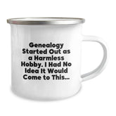 Genealogy Gifts for Family - Funny 'Genealogy Started Out As A Harmless Hobby' Camping Mug for Women on Christmas, Gifts from Men, Unique Holiday Gift - Image 2